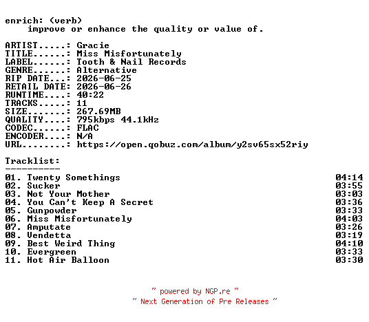 NFO for the release Gracie-Miss_Misfortunately-16BIT-WEB-FLAC-2026-ENRiCH by ENRiCH