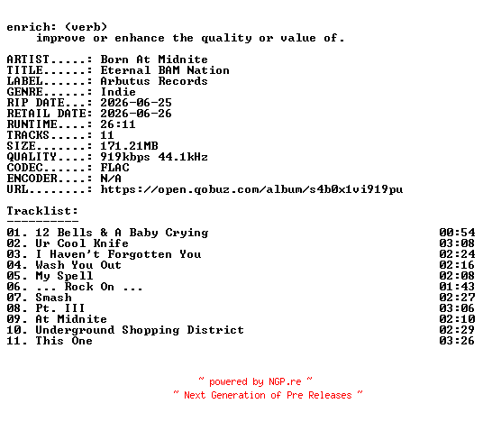 NFO for the release Born_At_Midnite-Eternal_BAM_Nation-16BIT-WEB-FLAC-2026-ENRiCH by ENRiCH