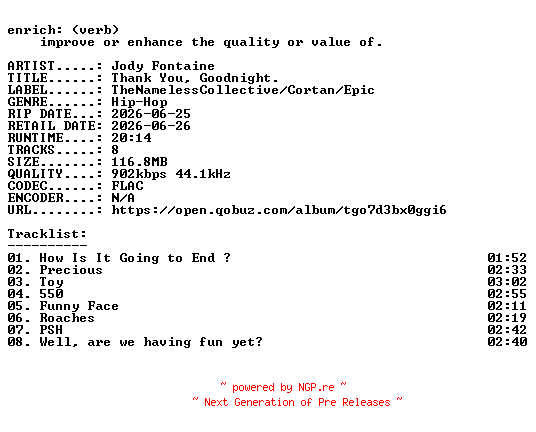 NFO for the release Jody_Fontaine-Thank_You_Goodnight.-16BIT-WEB-FLAC-2026-ENRiCH by ENRiCH