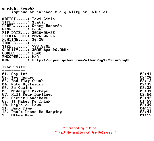 NFO for the release Taxi_Girls-Static-24BIT-WEB-FLAC-2026-ENRiCH by ENRiCH