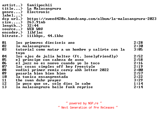 NFO for the release Samiipochii-La_Malasangrura-ES-16BIT-WEB-FLAC-2024-EARWORMS by EARWORMS