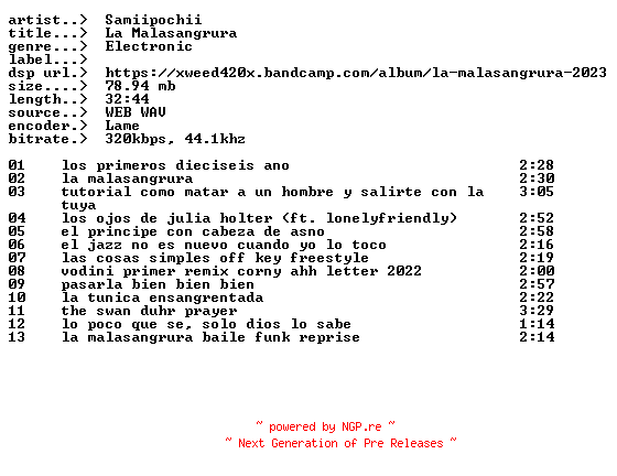 NFO for the release Samiipochii-La_Malasangrura-ES-WEB-2024-EARWORMS by EARWORMS
