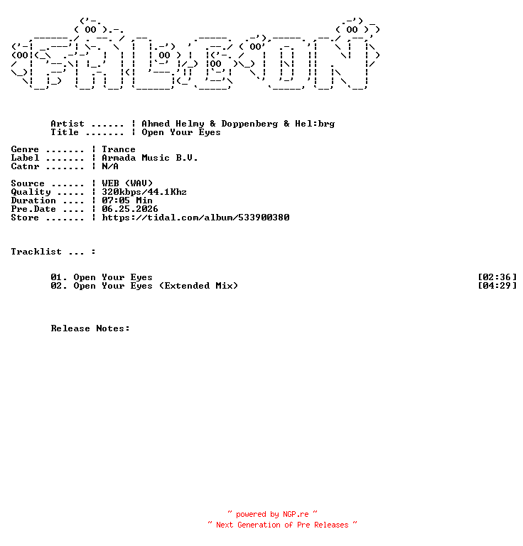 NFO for the release Ahmed_Helmy_And_Doppenberg_And_HELBRG-Open_Your_Eyes-WEB-2026-FALCON by FALCON