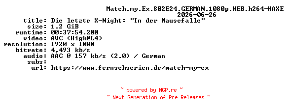 NFO for the release Match.my.Ex.S02E24.GERMAN.1080p.WEB.h264-HAXE by HAXE
