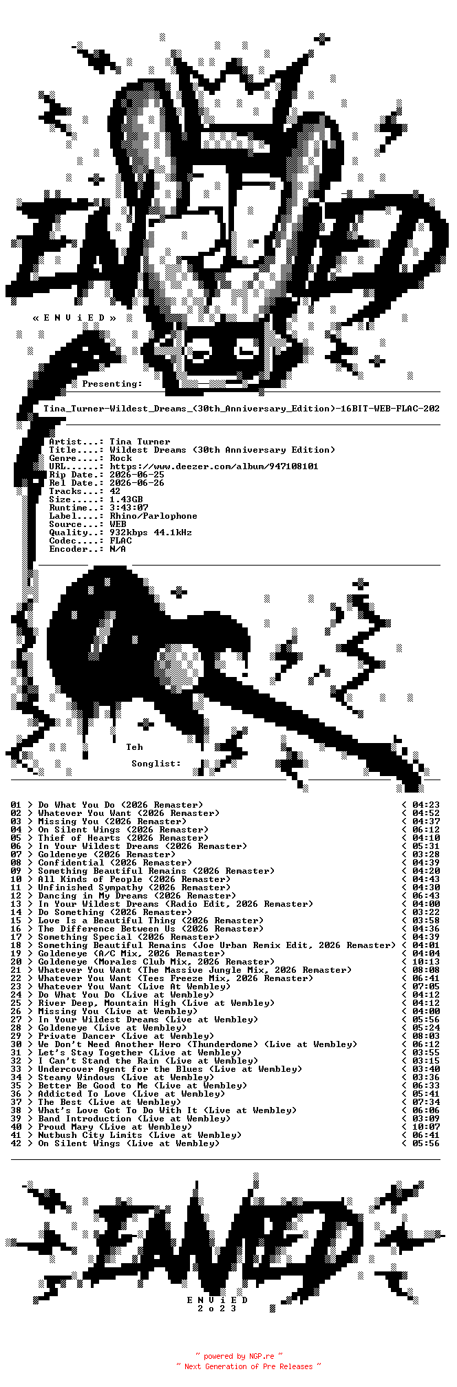 NFO for the release Tina_Turner-Wildest_Dreams_(30th_Anniversary_Edition)-16BIT-WEB-FLAC-2026-ENViED by ENViED