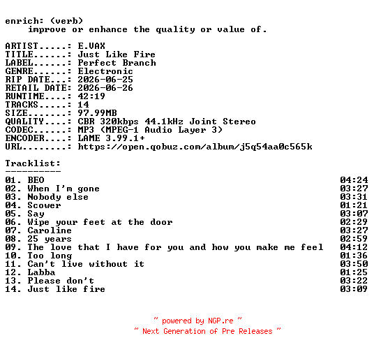 NFO for the release E.VAX-Just_Like_Fire-WEB-2026-ENRiCH by ENRiCH