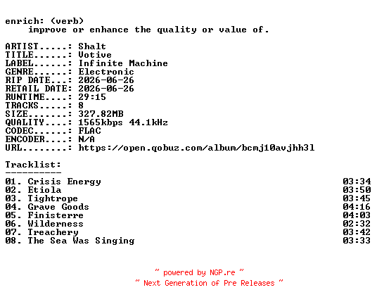 NFO for the release Shalt-Votive-24BIT-WEB-FLAC-2026-ENRiCH by ENRiCH