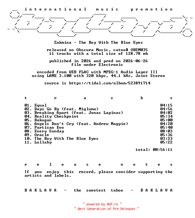 NFO for the release Zakmina-The_Boy_With_The_Blue_Eyes-(OBSM035)-WEB-2026-BAKLAVA by BAKLAVA