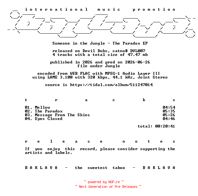 NFO for the release Someone_In_The_Jungle-The_Paradox_EP-(DVL007)-WEB-2026-BAKLAVA by BAKLAVA