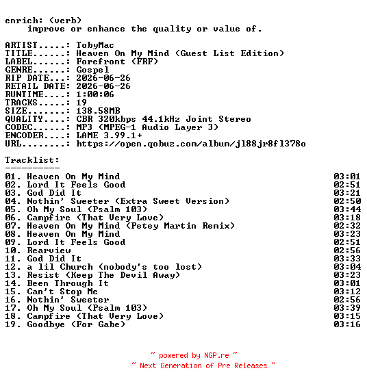 NFO for the release TobyMac-Heaven_On_My_Mind_(Guest_List_Edition)-WEB-2026-ENRiCH by ENRiCH
