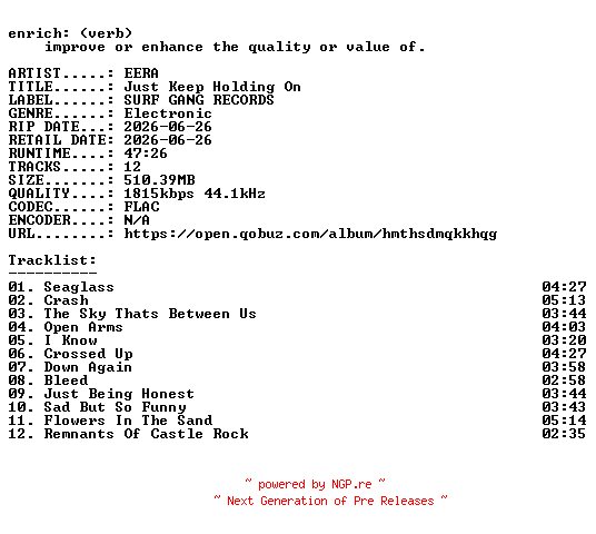 NFO for the release EERA-Just_Keep_Holding_On-24BIT-WEB-FLAC-2026-ENRiCH by ENRiCH