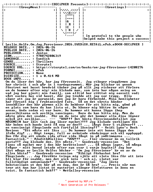 NFO for the release Leslie.Wolfe.Om.Jag.Forsvinner.2026.SWEDiSH.RETAiL.ePub.eBOOK-DECiPHER by DECiPHER