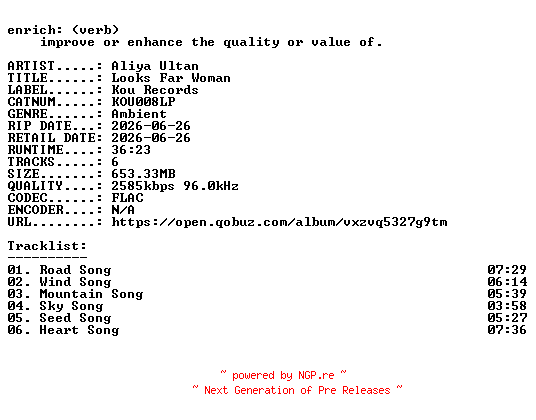 NFO for the release Aliya_Ultan-Looks_Far_Woman-(KOU008LP)-24BIT-WEB-FLAC-2026-ENRiCH by ENRiCH