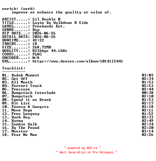 NFO for the release Lil_Double_0-Layin_Da_Walkdown_B_Side-16BIT-WEB-FLAC-2026-ENRiCH by ENRiCH