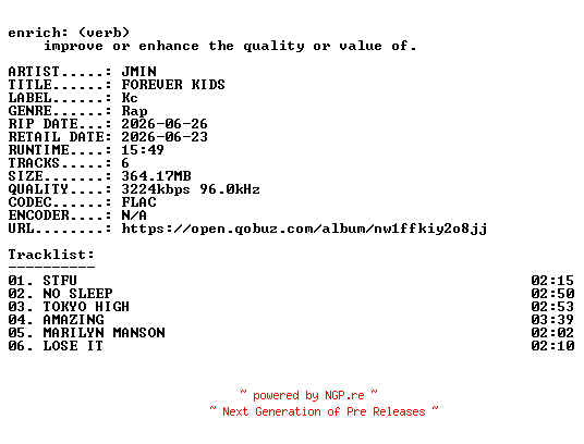 NFO for the release JMIN-FOREVER_KIDS-EP-24BIT-WEB-FLAC-2026-ENRiCH by ENRiCH