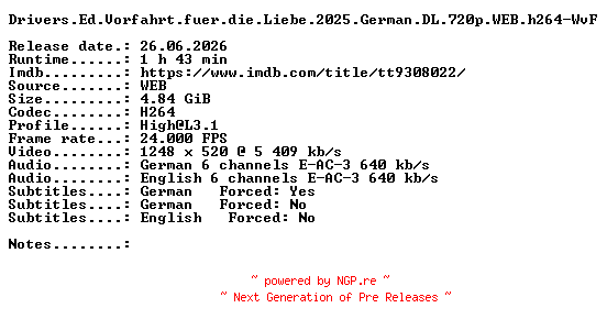 NFO for the release Drivers.Ed.Vorfahrt.fuer.die.Liebe.2025.German.DL.720p.WEB.h264-WvF by WvF