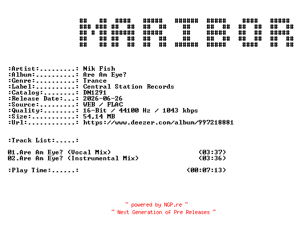 NFO for the release Nik_Fish-Are_Am_Eye-(DN1291)-16BIT-WEB-FLAC-2026-MARiBOR by MARiBOR