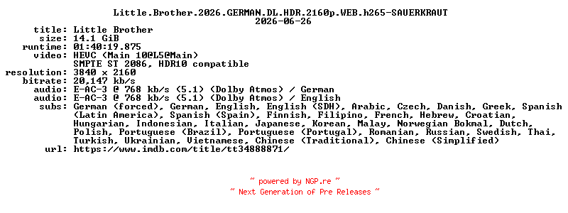 NFO for the release Little.Brother.2026.GERMAN.DL.HDR.2160p.WEB.h265-SAUERKRAUT by SAUERKRAUT