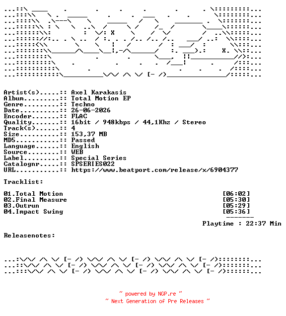 NFO for the release Axel_Karakasis-Total_Motion_EP-SPSERIES022-16BIT-WEB-FLAC-2026-WAVED by WAVED