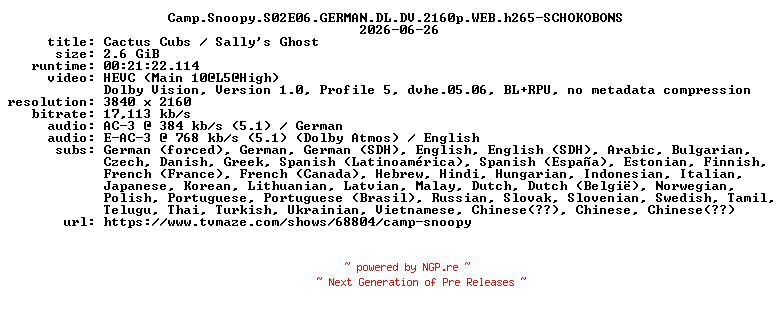 NFO for the release Camp.Snoopy.S02E06.GERMAN.DL.DV.2160p.WEB.h265-SCHOKOBONS by SCHOKOBONS