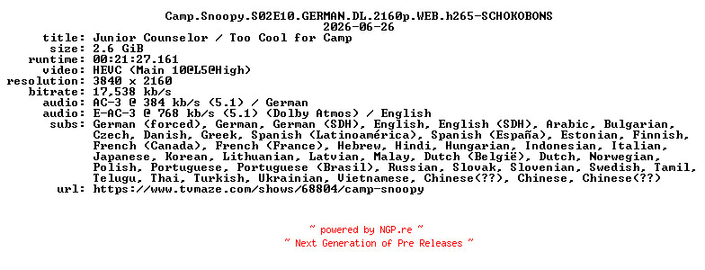 NFO for the release Camp.Snoopy.S02E10.GERMAN.DL.2160p.WEB.h265-SCHOKOBONS by SCHOKOBONS