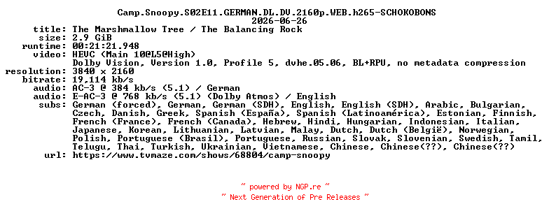 NFO for the release Camp.Snoopy.S02E11.GERMAN.DL.DV.2160p.WEB.h265-SCHOKOBONS by SCHOKOBONS