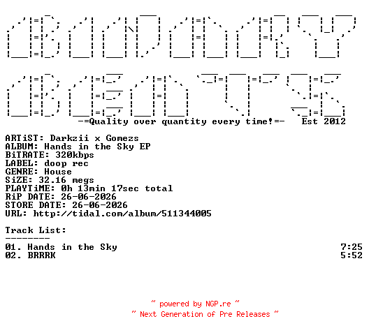 NFO for the release Darkzii_x_Gomezs-Hands_In_The_Sky_EP-(DPR142)-WEB-2026-BB by BB
