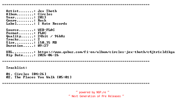 NFO for the release Jex_Thoth-Circles-EP-24BIT-WEB-FLAC-2013-LLC by LLC