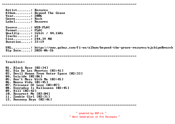 NFO for the release Rezurex-Beyond_The_Grave-16BIT-WEB-FLAC-2006-LLC by LLC