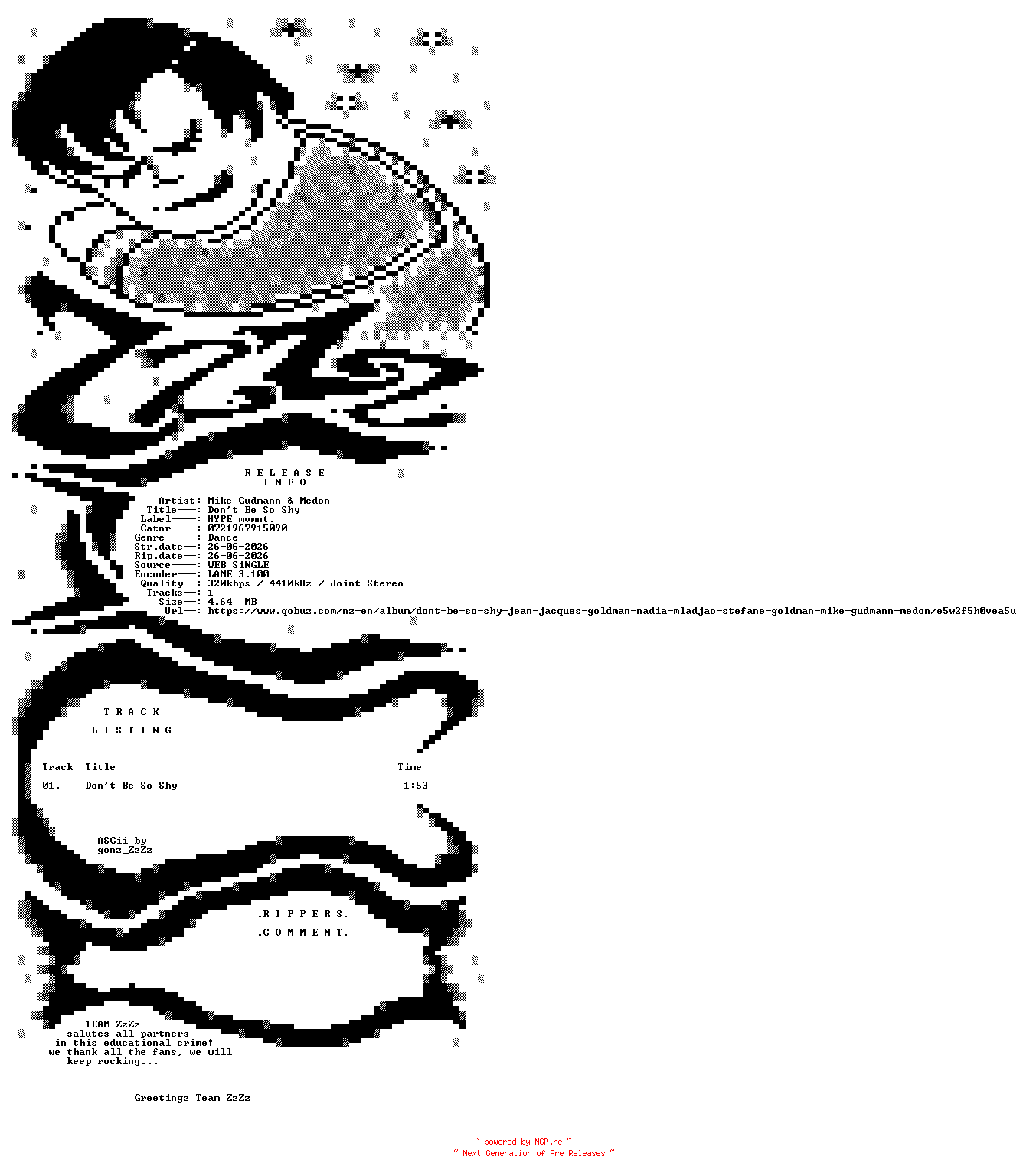 NFO for the release Mike_Gudmann_and_Medon_-_Dont_Be_So_Shy-(0721967915090)-SINGLE-WEB-2026-ZzZz by ZzZz