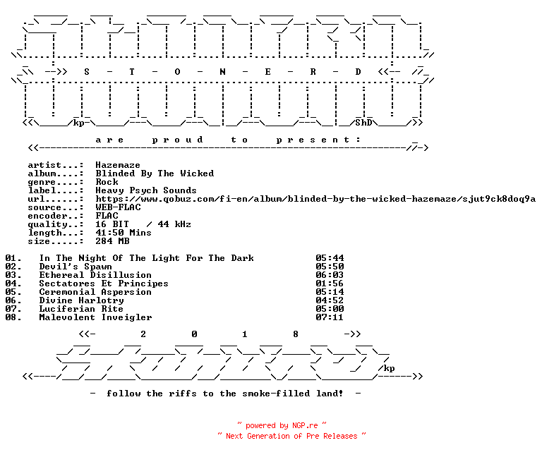 NFO for the release Hazemaze-Blinded_By_The_Wicked-16BIT-WEB-FLAC-2022-STONERD_INT by STONERD_INT