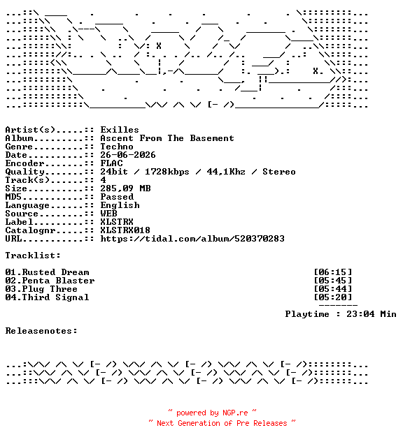 NFO for the release Exilles-Ascent_From_The_Basement-XLSTRX018-24BIT-WEB-FLAC-2026-WAVED by WAVED