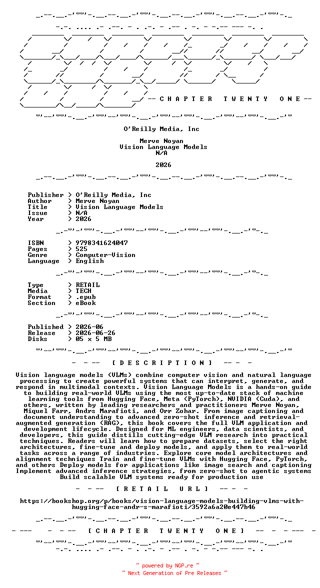 NFO for the release OReilly.Media.Inc.-.Vision.Language.Models.2026.RETAIL.EPUB.eBook-CTO by CTO