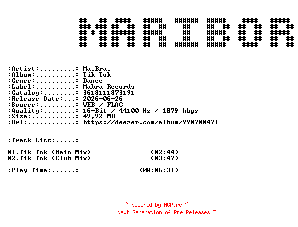NFO for the release Ma.Bra.-Tik_Tok-16BIT-WEB-FLAC-2026-MARiBOR by MARiBOR