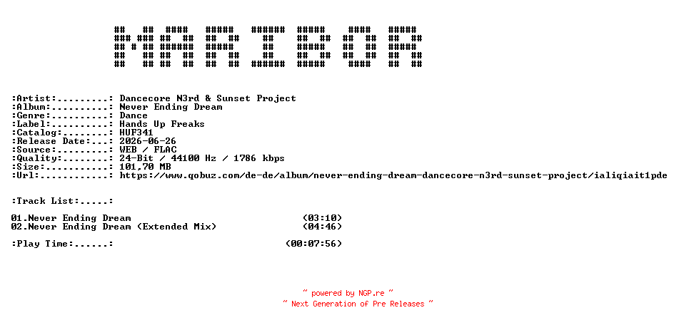 NFO for the release Dancecore_N3rd_and_Sunset_Project-Never_Ending_Dream-(HUF341)-24BIT-WEB-FLAC-2026-MARiBOR by MARiBOR