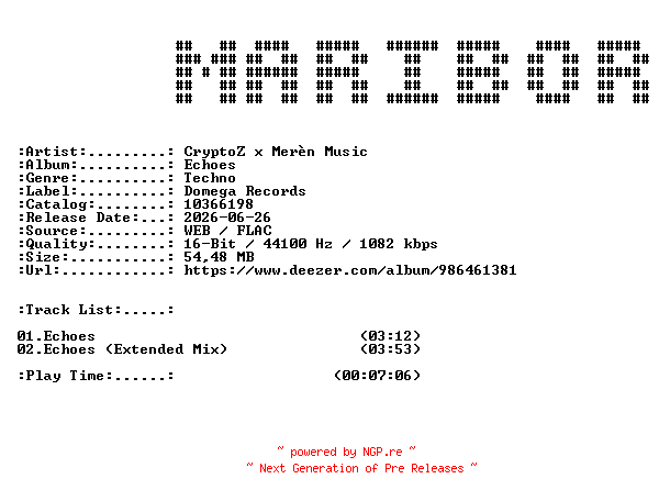 NFO for the release CryptoZ_x_Meren_Music-Echoes-(10366198)-16BIT-WEB-FLAC-2026-MARiBOR by MARiBOR