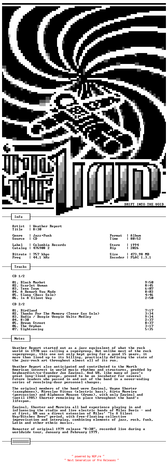 NFO for the release Weather_Report-8_30-Remastered-2CD-FLAC-1994-THEVOiD by THEVOiD
