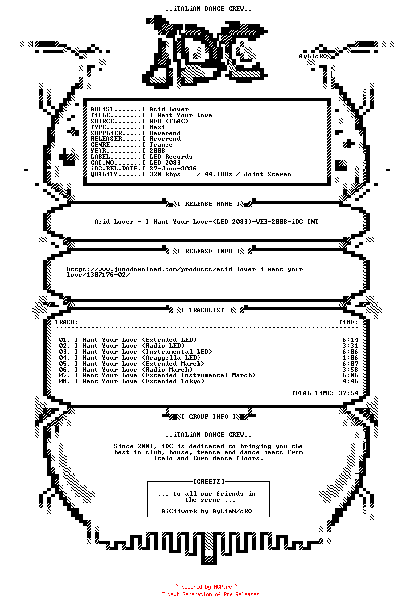 NFO for the release Acid_Lover_-_I_Want_Your_Love-(LED_2083)-WEB-2008-iDC_INT by iDC_INT