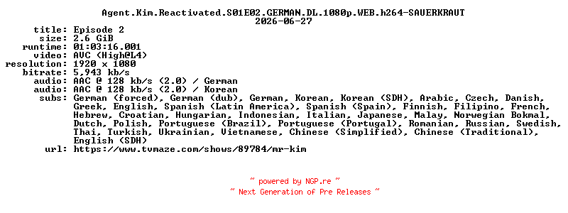NFO for the release Agent.Kim.Reactivated.S01E02.GERMAN.DL.1080p.WEB.h264-SAUERKRAUT by SAUERKRAUT