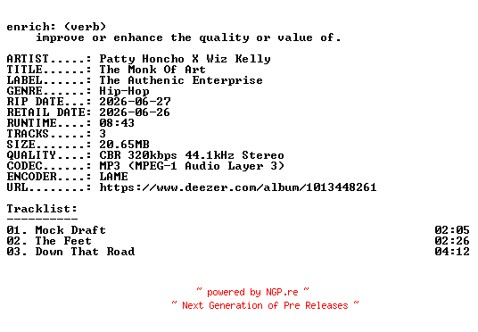 NFO for the release Patty_Honcho_X_Wiz_Kelly-The_Monk_Of_Art-EP-WEB-2026-ENRiCH by ENRiCH