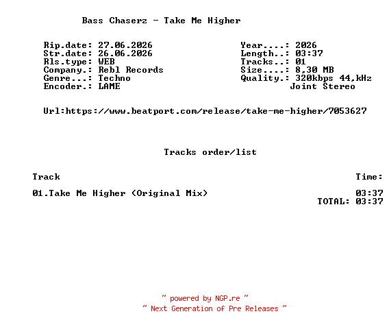 NFO for the release Bass_Chaserz_-_Take_Me_Higher-(REBL0041)-SINGLE-WEB-2026-FMC by FMC