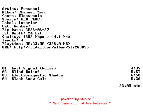 NFO for the release Protocol-Channel_Zero-EP-24BIT-WEB-FLAC-2026-HFC by HFC