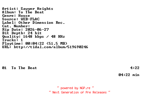 NFO for the release Sawyer_Heights-To_The_Beat-SINGLE-24BIT-WEB-FLAC-2026-HFC by HFC
