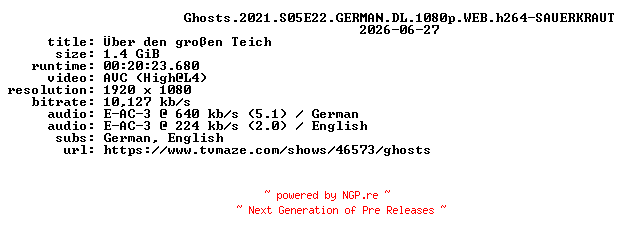 NFO for the release Ghosts.2021.S05E22.GERMAN.DL.1080p.WEB.h264-SAUERKRAUT by SAUERKRAUT