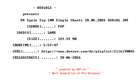 NFO for the release VA-Spain_Top_100_Single_Charts_28.06.2026-AUDiAL_iNT by AUDiAL_iNT