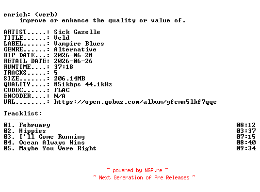 NFO for the release Sick_Gazelle-Veld-16BIT-WEB-FLAC-2026-ENRiCH by ENRiCH