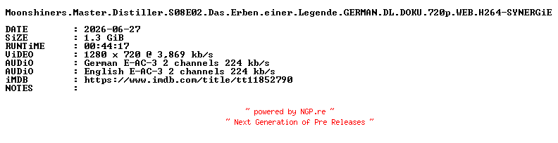 NFO for the release Moonshiners.Master.Distiller.S08E02.Das.Erben.einer.Legende.GERMAN.DL.DOKU.720p.WEB.H264-SYNERGiE by SYNERGiE