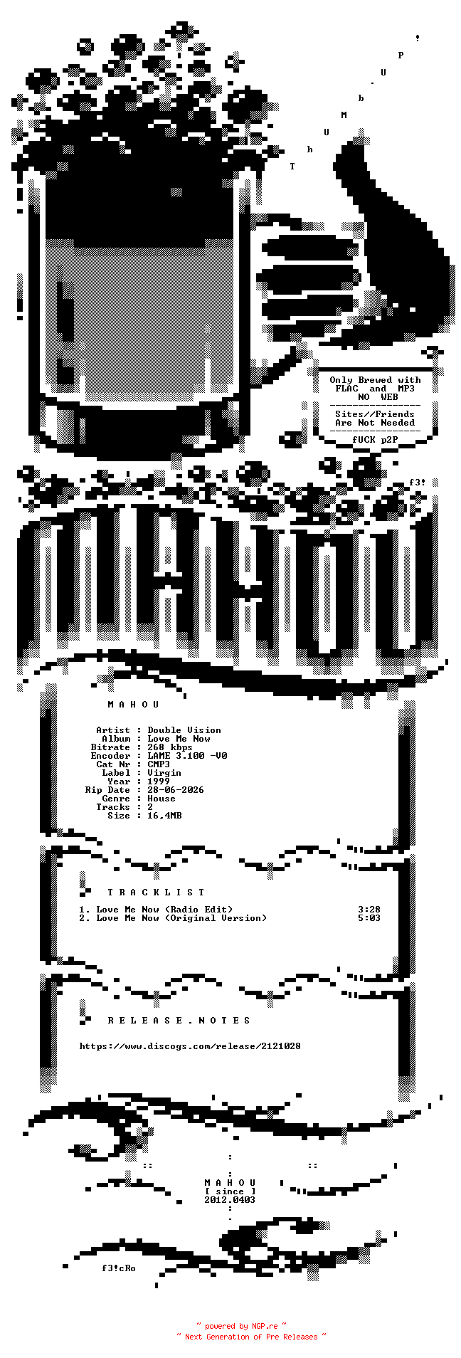 NFO for the release Double_Vision-Love_Me_Now-PROMO-CDS-1999-MAHOU by MAHOU