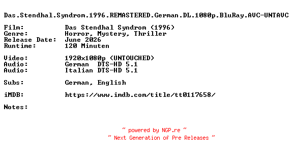 NFO for the release Das.Stendhal.Syndrom.1996.REMASTERED.German.DL.1080p.BluRay.AVC-UNTAVC by UNTAVC