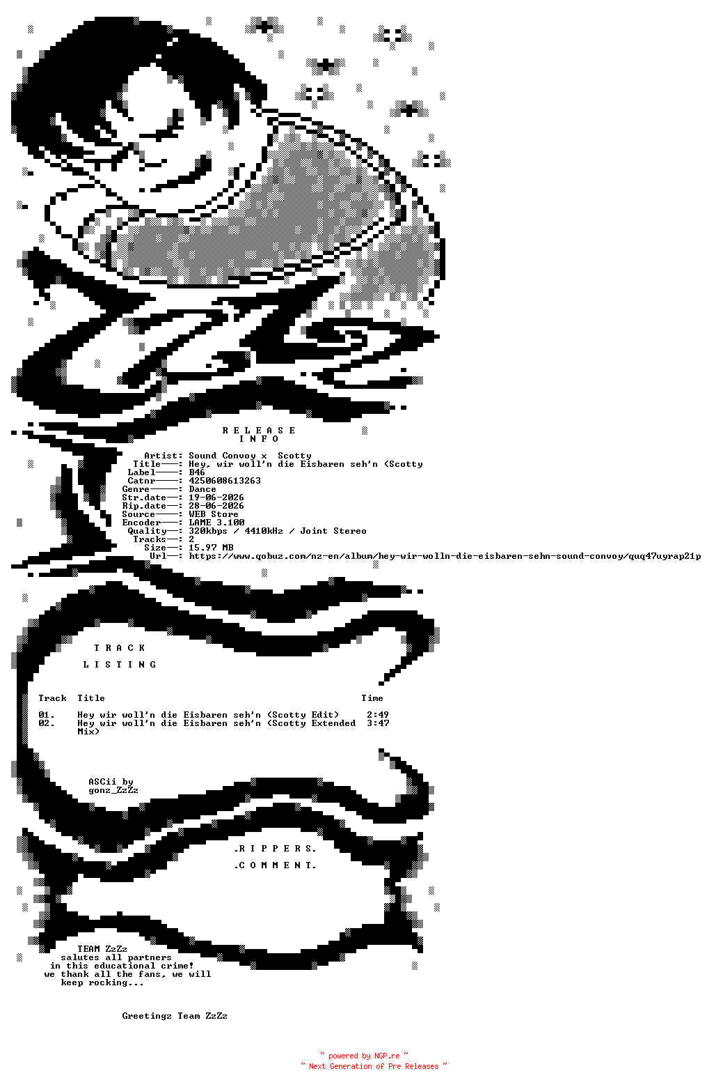 NFO for the release Sound_Convoy_x_Scotty_-_Hey_Wir_Wolln_Die_Eisbaren_Sehn_(Scotty_Remix)-(4250608613263)-WEB-DE-2026-ZzZz by ZzZz